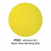 P150 - Yellow Multi Hole Hook & Loop Sanding Disc - 410mm - 16"