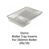 1pk: Osmo - Tray Inserts - For Floor Roller Set B 250mm - (10pcs/pk)